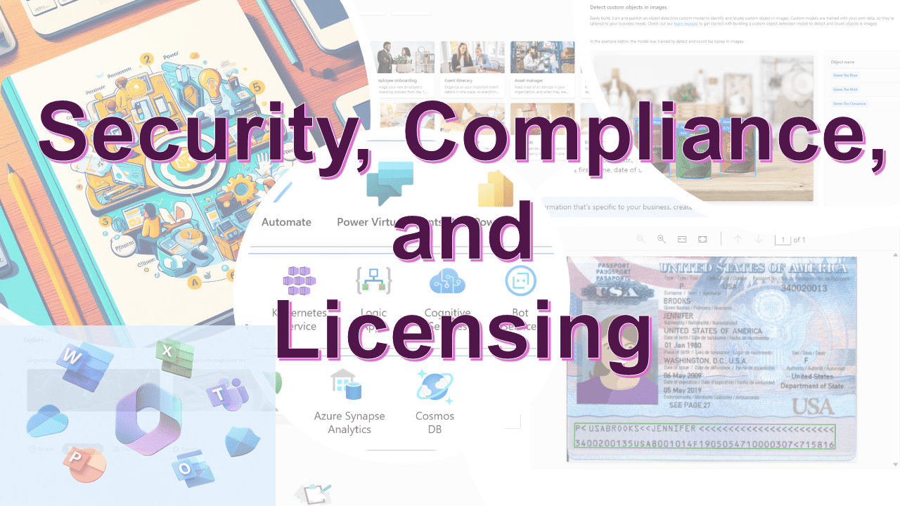 Security, Compliance, and Licensing